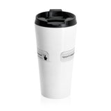 DON’T MESS WITH MY JESUS  -  Stainless Locking Lid Travel Mug 15oz