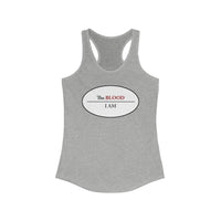 I AM UNDER THE BLOOD  -  Women's Slim Fit Racerback Tank