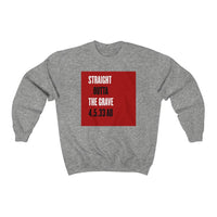 STRAIGHT OUTTA THE GRAVE  -  Unisex Classic Blend Sweatshirt