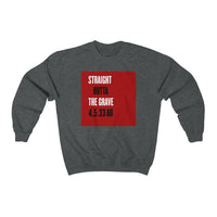 STRAIGHT OUTTA THE GRAVE  -  Unisex Classic Blend Sweatshirt