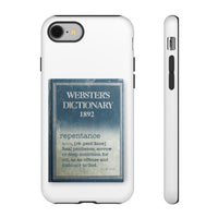 REPENTANCE  -  Tough Cases Phone Case