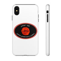 LOVIN’ THE HELL  - Tough Cases Phone Case