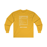 THANKSGIVING WHO CARES -  Men's Classic Fit Long Sleeve