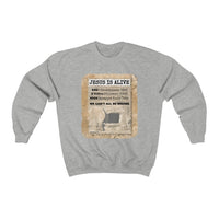 JESUS IS ALIVE  -  Unisex Classic Blend Sweatshirt