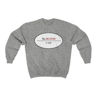 I AM UNDER THE BLOOD  -  Unisex Classic Blend Sweatshirt