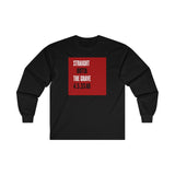 STRAIGHT OUTTA THE GRAVE -  Men's Classic Fit Long Sleeve