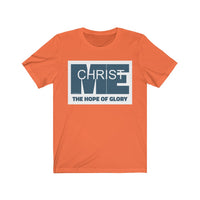 CHRIST IN ME  -  Unisex Close Fit Tee