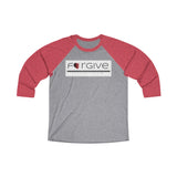 FORGIVE  -  Unisex Loose Fit 3/4 Baseball Tee