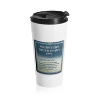 REPENTANCE   -   Stainless Locking Lid Travel Mug 15oz