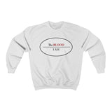 I AM UNDER THE BLOOD  -  Unisex Classic Blend Sweatshirt