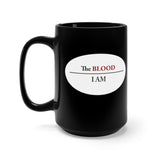 I AM UNDER THE BLOOD  -  Black 2 Sided Graphic 15oz Mug