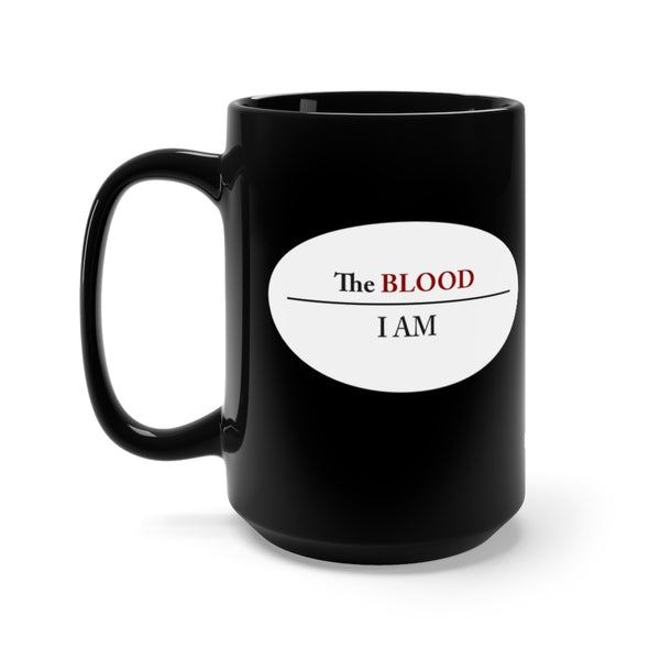 I AM UNDER THE BLOOD  -  Black 2 Sided Graphic 15oz Mug