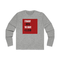 STRAIGHT OUTTA THE GRAVE  -  Men's Slim Fit Long Sleeve