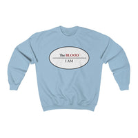 I AM UNDER THE BLOOD  -  Unisex Classic Blend Sweatshirt