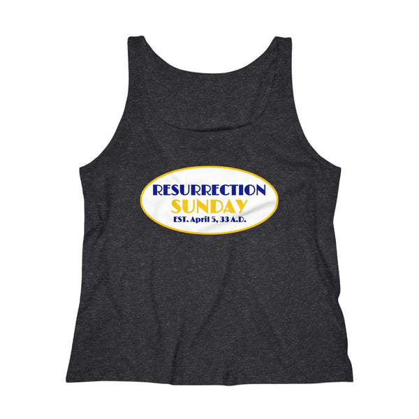 RESURRECTION SUNDAY -  Women's Relaxed Fit Tank