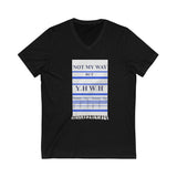 NOT MY WAY BUT YHWH  -  Unisex Close Fit V-Neck Tee