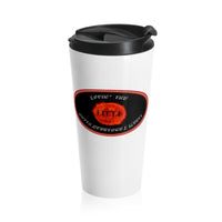 LOVIN’ THE HELL  - Stainless Locking Lid Travel Mug 15oz