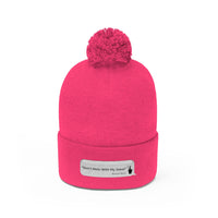 DON’T MESS WITH MY JESUS  -  Unisex Pom Pom Beanie