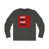 STRAIGHT OUTTA THE GRAVE  -  Men's Slim Fit Long Sleeve