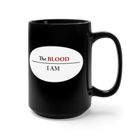 I AM UNDER THE BLOOD  -  Black 2 Sided Graphic 15oz Mug