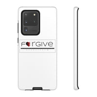 FORGIVE  -  Tough Cases Phone Case