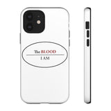 I AM UNDER THE BLOOD  -  Tough Cases Phone Case