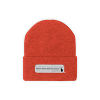 DON’T MESS WITH MY JESUS -  Unisex Knit Beanie