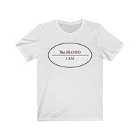 I AM UNDER THE BLOOD  -  Unisex Close Fit Tee