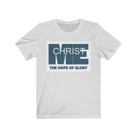 CHRIST IN ME  -  Unisex Close Fit Tee