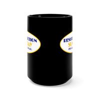 RESURRECTION SUNDAY -  Black 2-Sided Graphic 15oz Mug