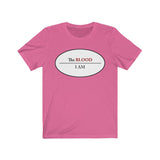 I AM UNDER THE BLOOD  -  Unisex Close Fit Tee