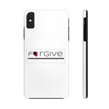 FORGIVE  -  Case Mate Tough Phone Cases