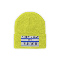 NOT MY WAY BUT YHWH  -  Unisex Knit Beanie