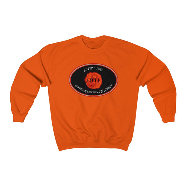 LOVIN’ THE HELL  -  Unisex Classic Blend Sweatshirt