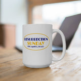 RESURRECTION SUNDAY  -  White 2-Sided Graphic Mug 15oz