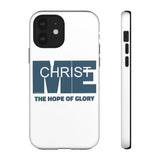 CHRIST IN ME  -  Tough Cases Phone Case