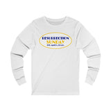 RESURRECTION SUNDAY -  Unisex Close Fit Long Sleeve