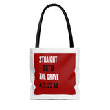 STRAIGHT OUTTA THE GRAVE  -   2 Sided Graphic Tote Bag