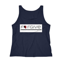 FORGIVE  -  Women's Relaxed Fit Tank