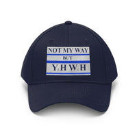 NOT MY WAY BUT YHWH  -  Baseball Hat