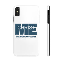 CHRIST IN ME  -  Case Mate Tough Phone Cases