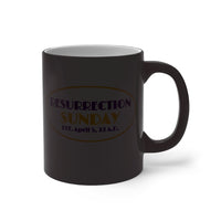 RESURRECTION SUNDAY  -  Color Changing Graphic Mug