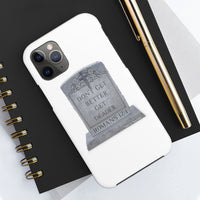 DON'T GET BETTER GET DEADER   -  Case Mate Tough Phone Cases