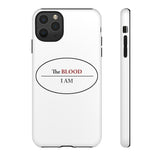 I AM UNDER THE BLOOD  -  Tough Cases Phone Case