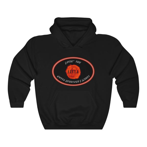 LOVIN’ THE HELL  -  Unisex Classic Blend Hoodie