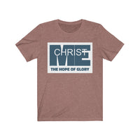 CHRIST IN ME  -  Unisex Close Fit Tee