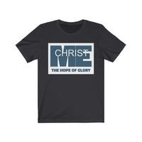 CHRIST IN ME  -  Unisex Close Fit Tee