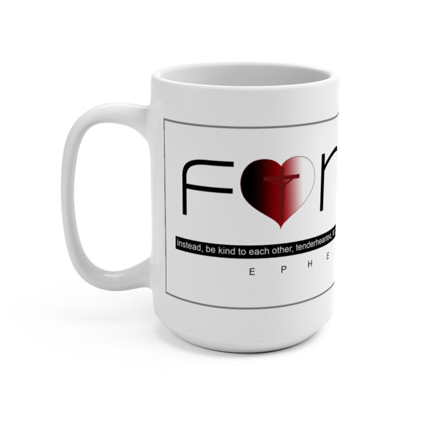 FORGIVE  -  White 2-Sided Graphic Mug 15oz