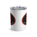 LOVIN’ THE HELL  - Stainless 2 Sided Graphic Tumbler 10oz