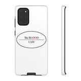 I AM UNDER THE BLOOD  -  Tough Cases Phone Case